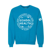 Load image into Gallery viewer, School Health Crewneck Sweatshirt