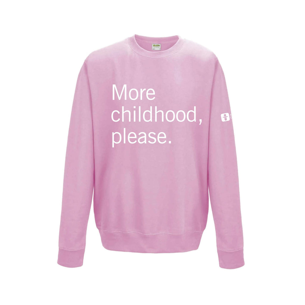 More Childhood Please Crewneck Sweatshirt